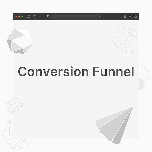 What is a Conversion Funnel?