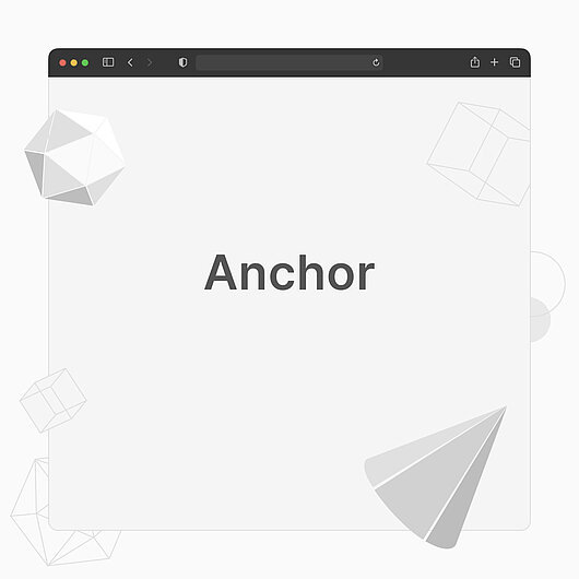 What is an anchor?