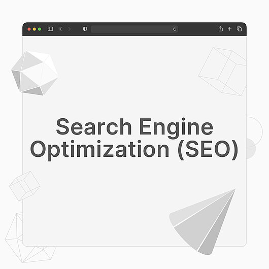 Search Engine Optimization (SEO)?